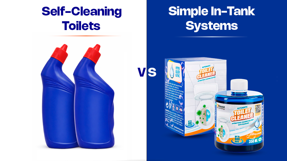 Self-Cleaning Toilets vs Simple In-Tank Systems